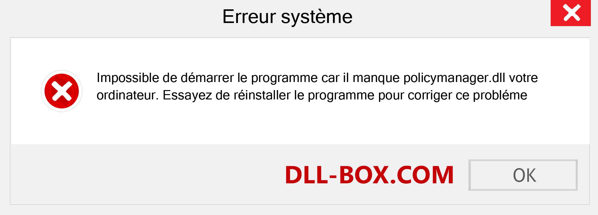 Le fichier policymanager.dll est manquant ?. Télécharger pour Windows 7, 8, 10 - Correction de l'erreur manquante policymanager dll sur Windows, photos, images